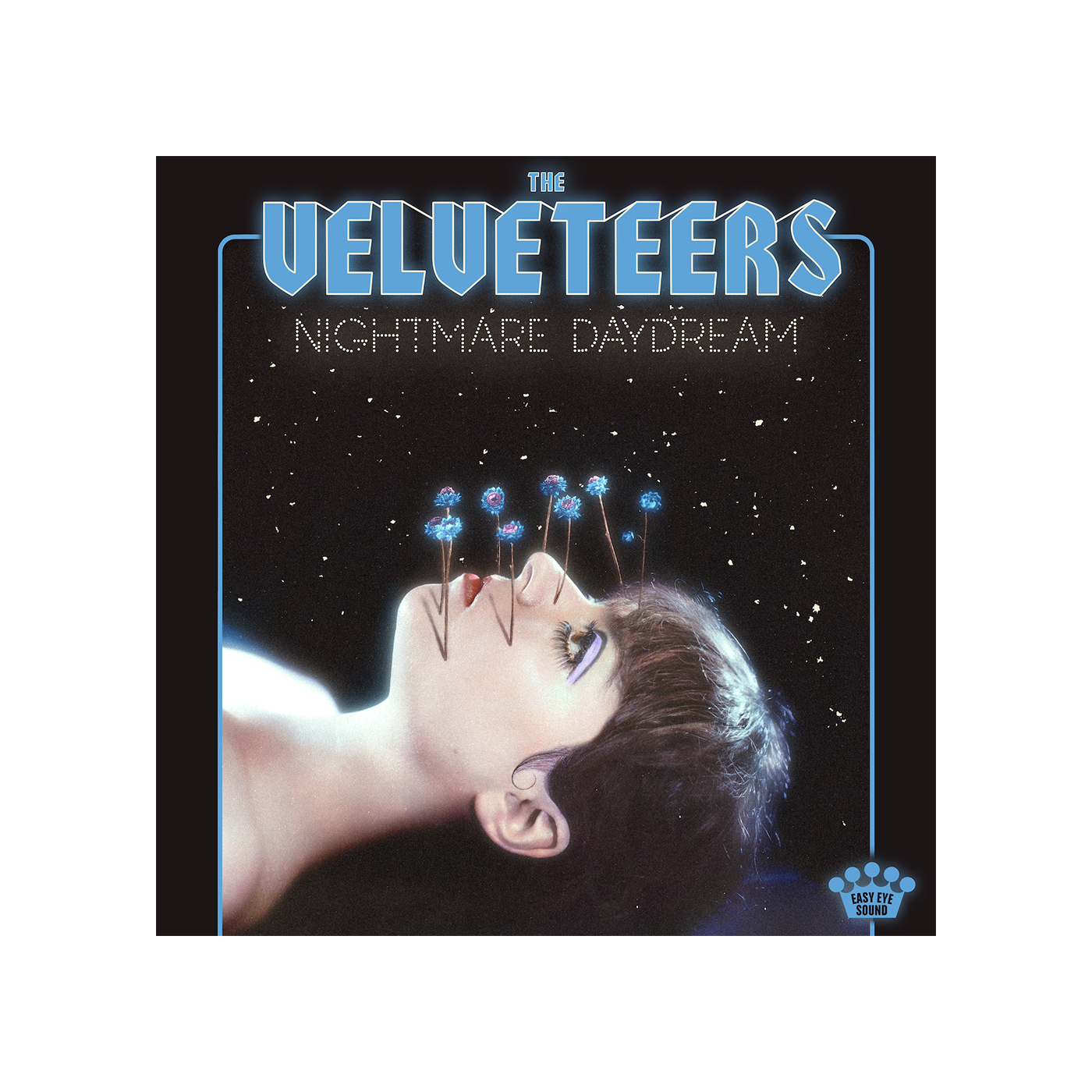 The Velveteers - Nightmare Daydream [Digital Album] – Easy Eye Sound
