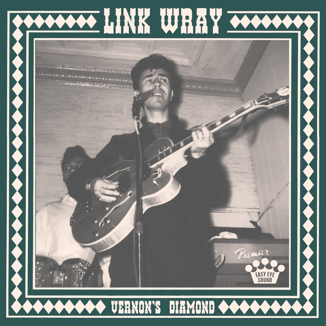 LINK WRAY – VERNON’S DIAMOND