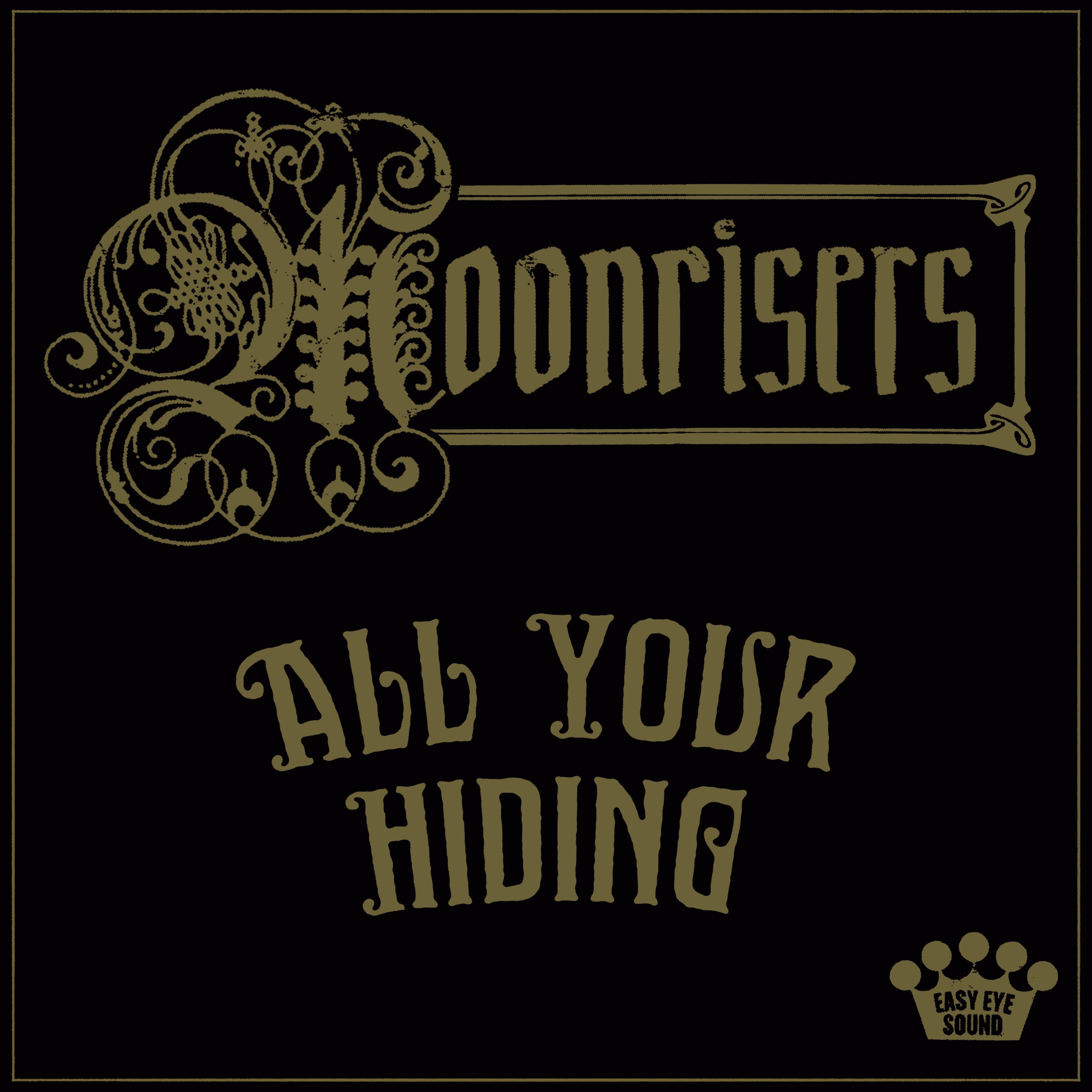 Listen to "All Your Hiding" by Moonrisers