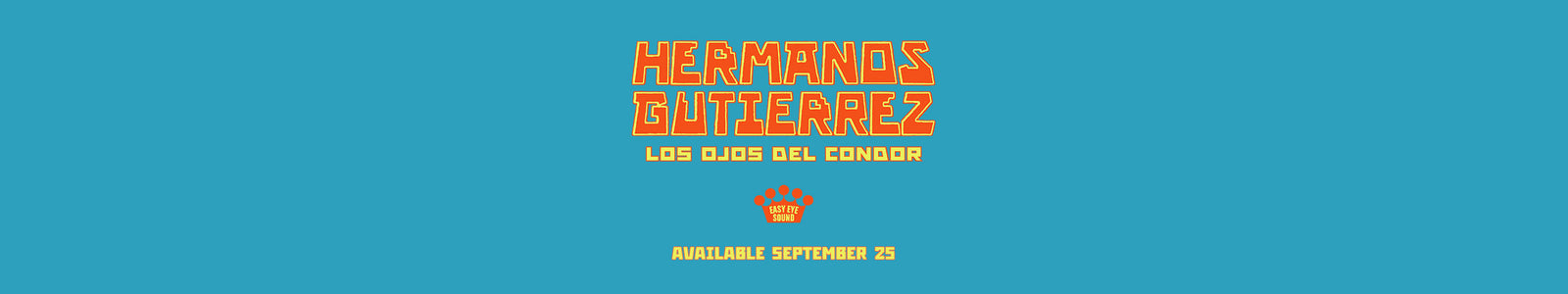 Hermanos Gutiérrez Album Banner